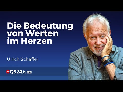 Werte, die das Herz berühren: Ulrich Schaffer im Gespräch | Sinn des Lebens | QS24
