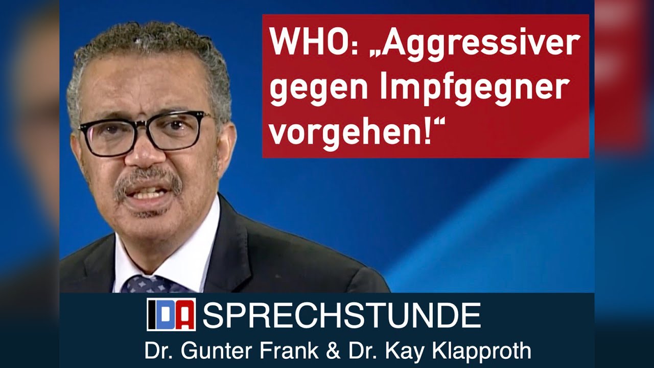 „Aggressiver gegen Impfgegner vorgehen“ – IDA-SPRECHSTUNDE mit Dr. Gunter Frank & Dr. Kay Klapproth