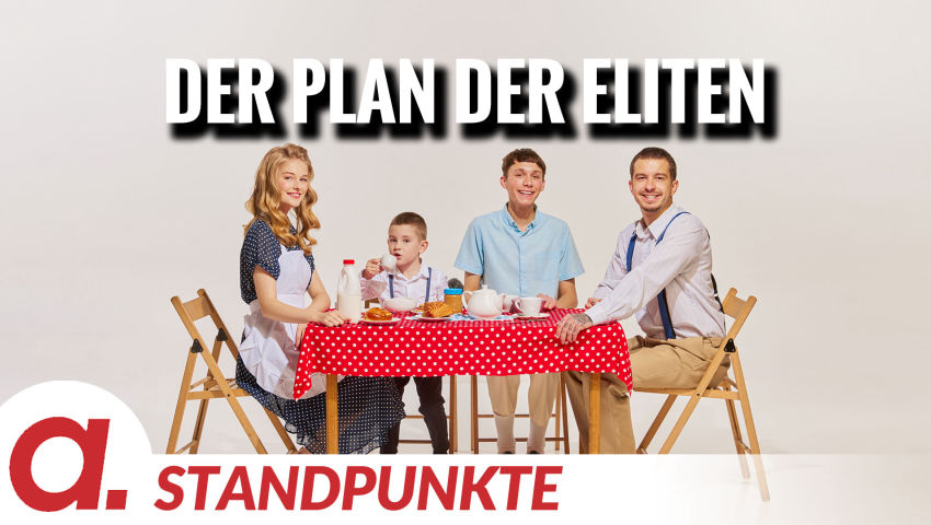 Der Plan der Eliten | Von Anke Behrend