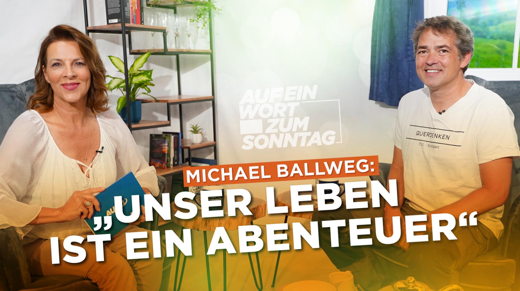 „AUF ein Wort zum Sonntag“: Michael Ballweg