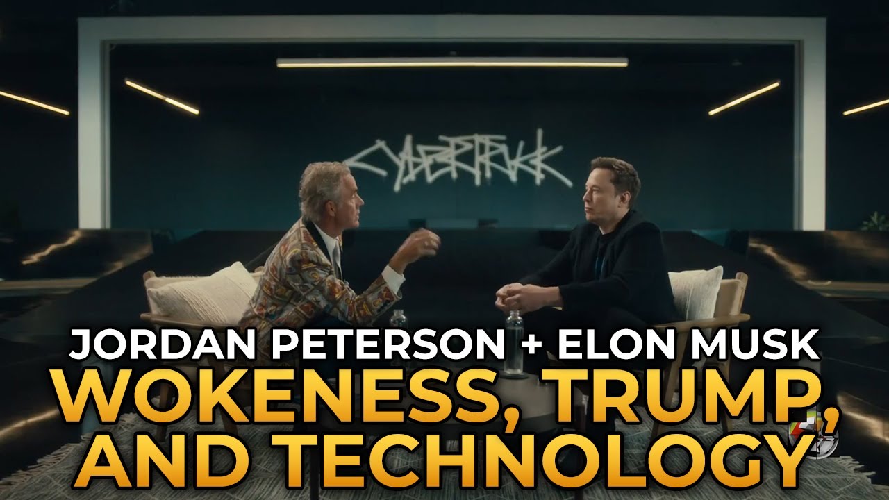 Jordan Peterson and Elon Musk – Wokeness, Trump, and Technology (Musk spricht auch über seinen Sohn)