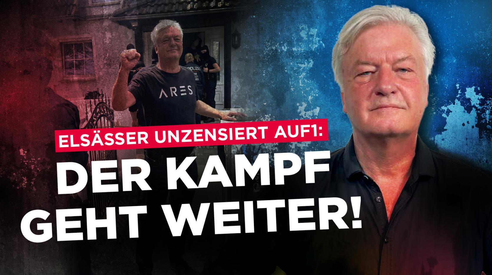 Elsässer unzensiert AUF1: Der Kampf geht weiter