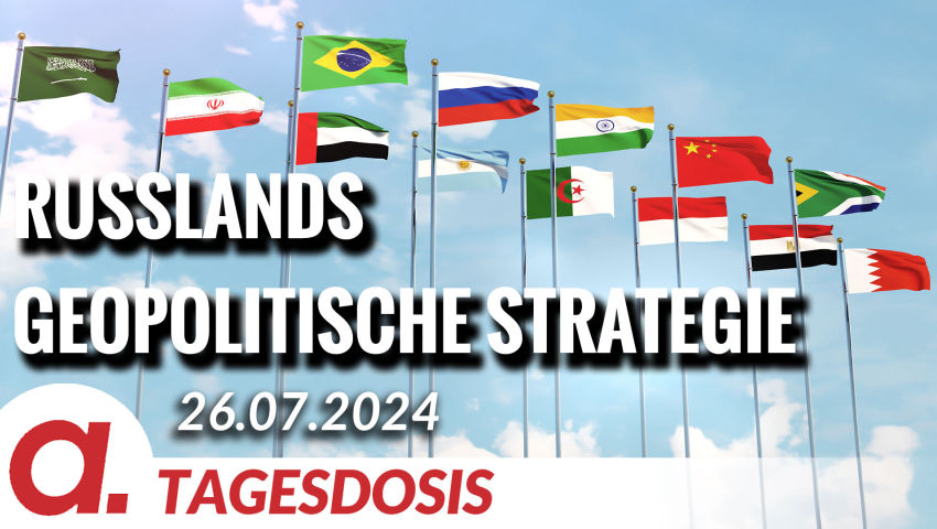 Russlands geopolitische Strategie in Richtung Asien und „Globalen Süden“ | Von Rainer Rupp