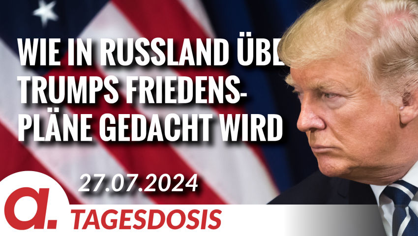 Wie in Russland über Trumps Friedenspläne für die Ukraine gedacht wird | Von Thomas Röper