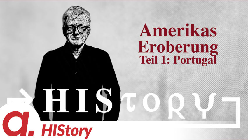 HIStory: Entdeckung und Eroberung Amerikas – Teil 1: Portugal