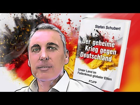 Der geheime Krieg gegen Deutschland: Unser Land im Fadenkreuz globaler Eliten – Stefan Schubert