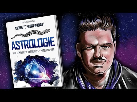 Astrologie – Okkulte Einweihung – Friedrich Krüger