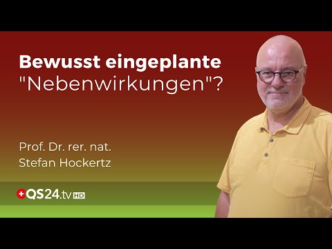 Gentherapie-Effekt: Bewusst eingeplante “Nebenwirkungen”? | Prof. Hockertz | QS24