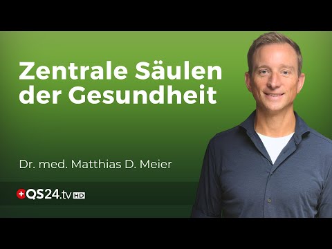 Die unverzichtbaren Säulen eines ganzheitlichen Medizinkonzepts | Naturmedizin | QS24