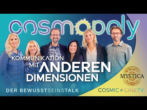 COSMOPOLY Der Bewusstseinstalk: KOMMUNIKATION MIT ANDEREN DIMENSIONEN