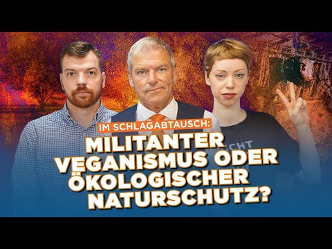 Im Schlagabtausch: Veganismus und Naturschutz – ein Widerspruch in sich?