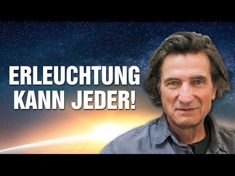 Erleuchtung kann jeder! – Der einfache Weg mit Anleitung zu Deinem Erwachen – Christian Meyer