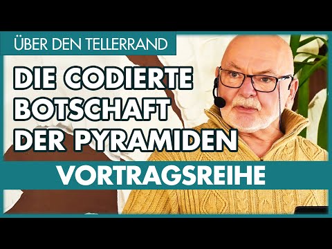 Pyramiden: Göttliche Maße und codiertes Wissen (Axel Klitzke)