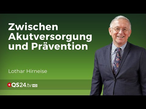 Die Herausforderungen der Onkologie im 21. Jahrhundert | Lothar Hirneise | Erfahrungsmedizin | QS24