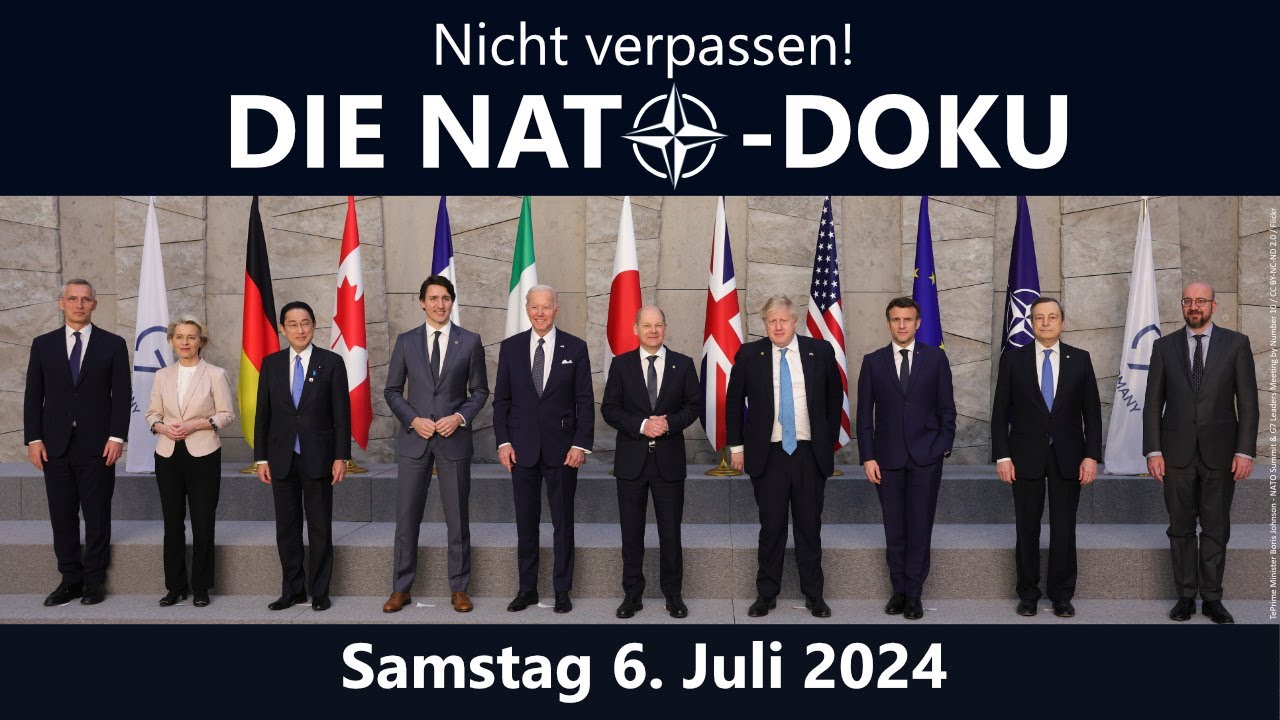 DIE NATO-DOKU: „Frieden in Europa – Braucht es die NATO? “ – Samstag 6.Juli 2024 exklusiv auf Kla.TV