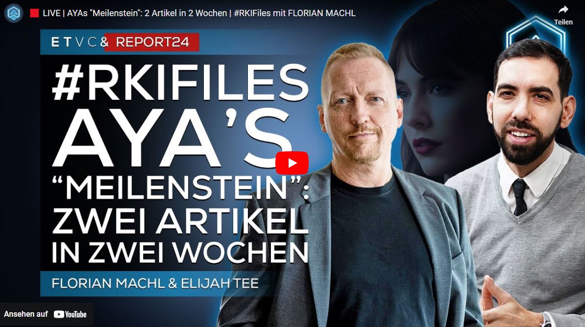 AYAs “Meilenstein”: 2 Artikel in 2 Wochen | #RKIFiles mit FLORIAN MACHL