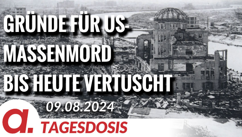 Bis heute vertuscht: Die Gründe für den US-Massenmord in Hiroshima und Nagasaki | Von Rainer Rupp