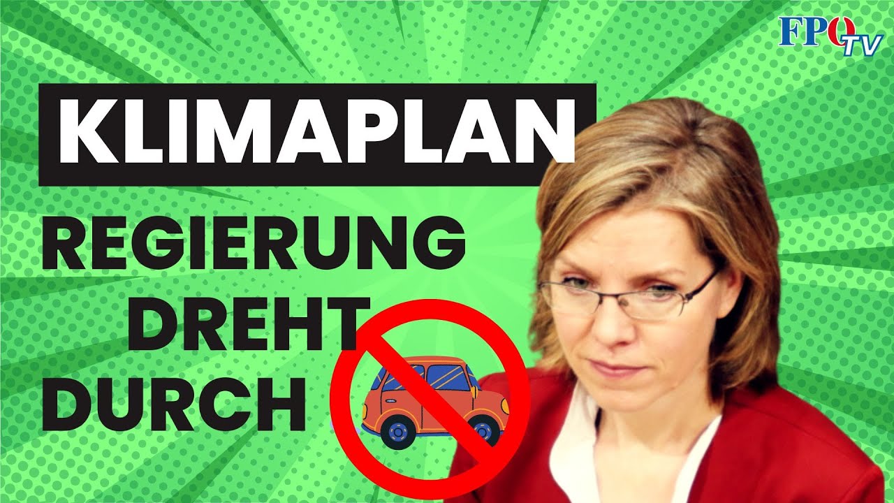 Unfassbarer Wählerverrat: ÖVP toleriert grünen Klimaplan!