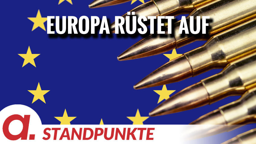 Europa rüstet auf | Von Rüdiger Rauls