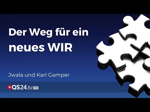 Wir sind viele und zusammen sind wir genial! | Sinn des Lebens | QS24 Gesundheitsfernsehen