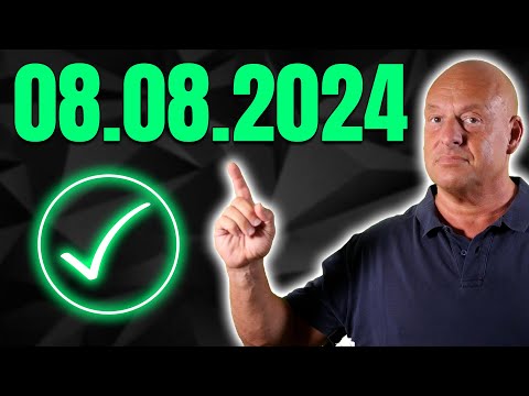 HEUTE: 08.08.2024 – das kann jetzt passieren!