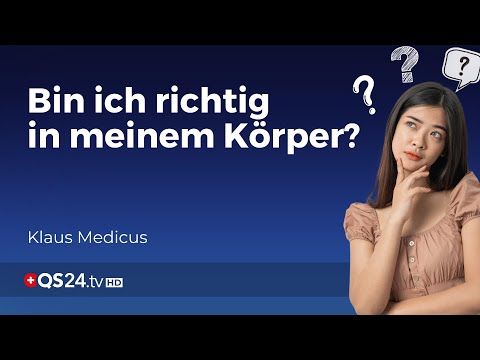 Die Lust Frau oder Mann zu sein | Sinn des Lebens | QS24 Gesundheitsfernsehen