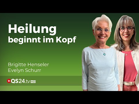 Ganzheitliche Heilung verstehen: Der Schlüssel liegt im Denken | Erfahrungsmedizin | QS24