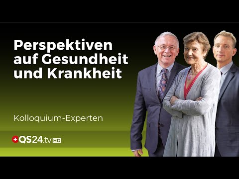 Die Vielfalt der Perspektiven: Konzepte und Sichtweisen auf Erkrankung und Gesundheit | QS24