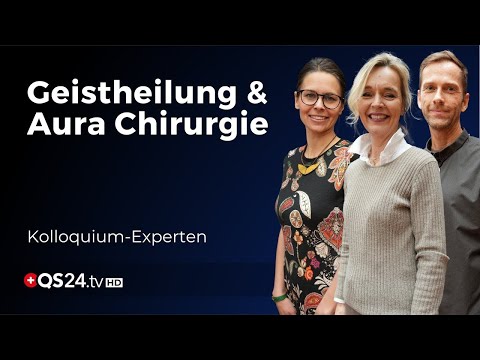 Die Macht der geistigen Heilung | Kolloquium Spirit | QS24 Gesundheitsfernsehen