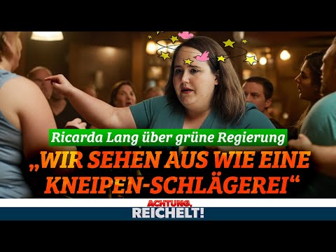 „Wie Kneipenschlägerei!” Ricarda Lang verhöhnt eigene Regierung | Achtung, Reichelt!