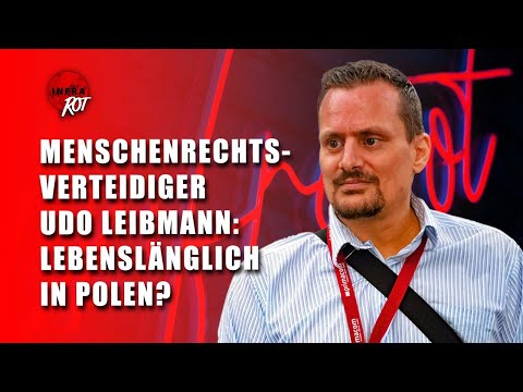 Udo Leibmann: Lebenslänglich in Polen?