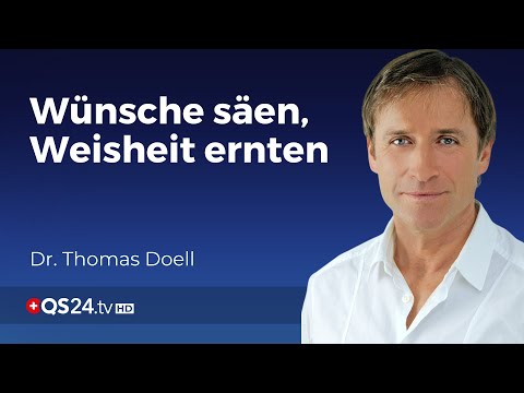 Erkenntnis säen: Unkraut wächst von alleine | Dr. Thomas Doell | Sinn des Lebens | QS24