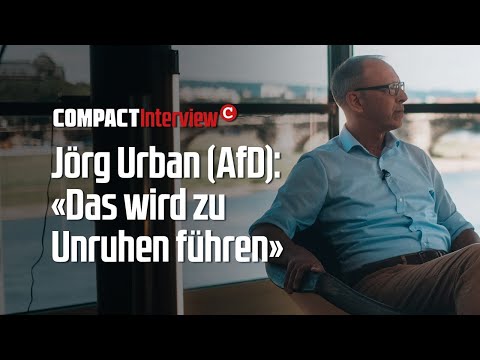 Jörg Urban (AfD): «Das wird zu Unruhen führen»