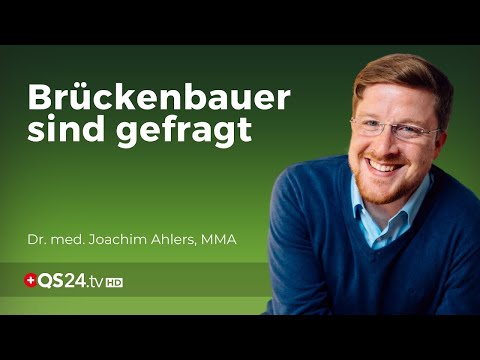 Schulmedizin allein ist nicht immer die Lösung – Brückenbauer sind gefragt  | QS24