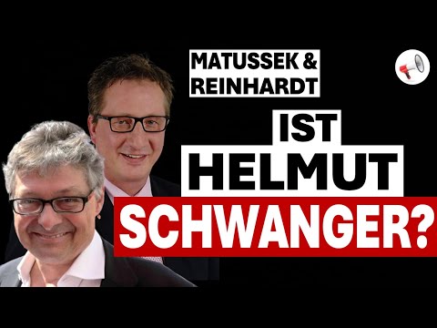 Ist Helmut schwanger❓ | Matussek & Reinhardt Ausgabe #10