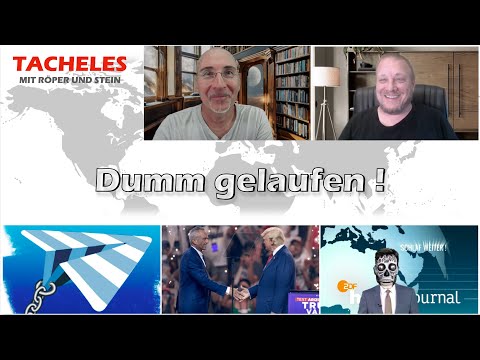 Tacheles # 143 – Dumm gelaufen