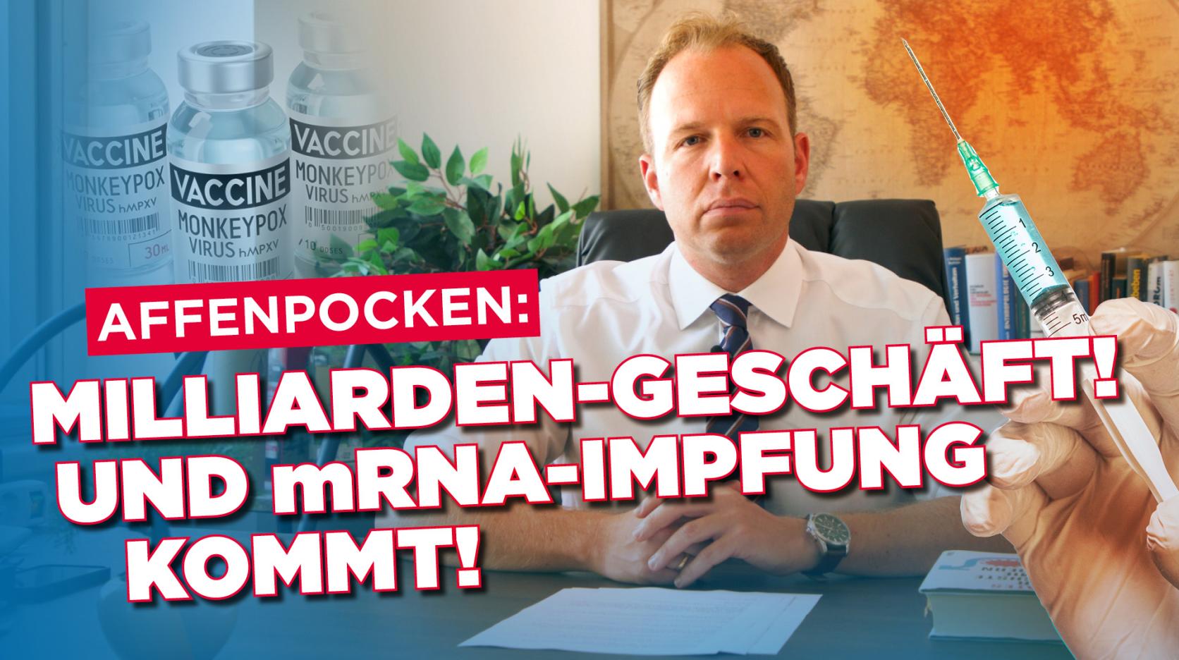 Affenpocken? Es geht ums Geld! mRNA-Impfstoff im Anmarsch!