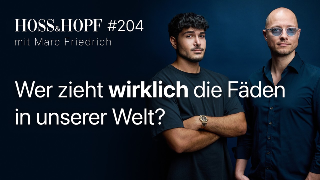 Deutschland 2030: Marc Friedrichs schockierende Prognose! – Hoss und Hopf #204