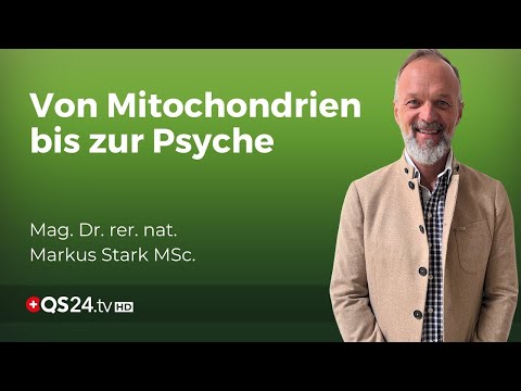 Gesundheit aus der Zelle: Neue Wege in der Behandlung psychischer Erkrankungen | Naturmedizin | QS24