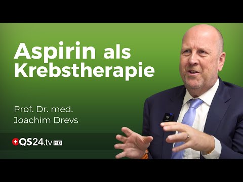 Die vergessene Wirkung von Aspirin bei Krebs | Naturmedizin | QS24 Gesundheitsfernsehen