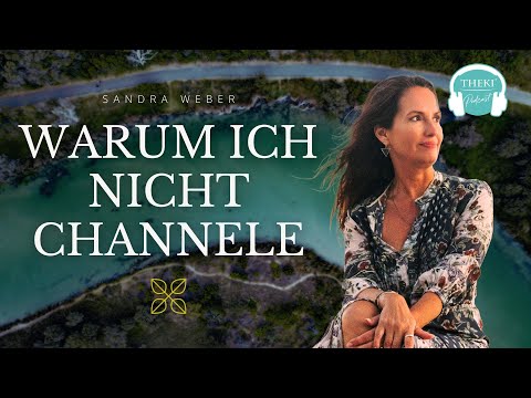 Channeling vs Einheit – warum ich nicht channele! | Podcast #132