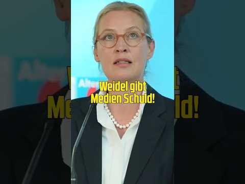 #Weidel gibt Medien Schuld!