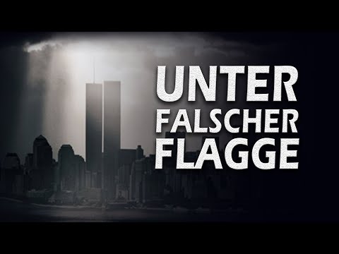 Unter falscher Flagge – Was (verdammt noch mal) geschah am 11. September?