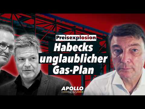 Habecks Gas-Plan lässt die Preise explodieren – Analyse mit Dr. Björn Peters