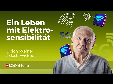 Elektrosensibilität — Ulrich Weiners persönliche Reise durch eine “unbekannte” Krankheit | QS24