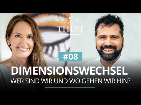 Dimensionswechsel #8 | Wer sind wir und wo gehen wir hin?