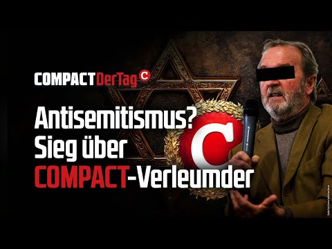 Antisemitismus? Sieg über COMPACT-Verleumder💥