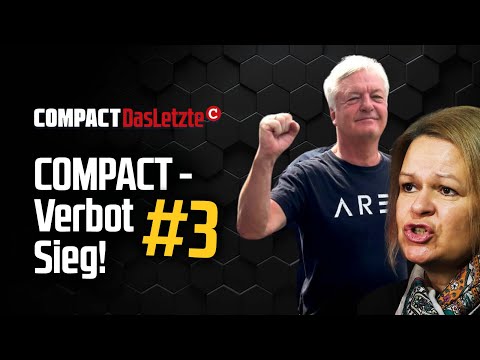 Das Letzte: COMPACT-Verbot #3 (Sieg)