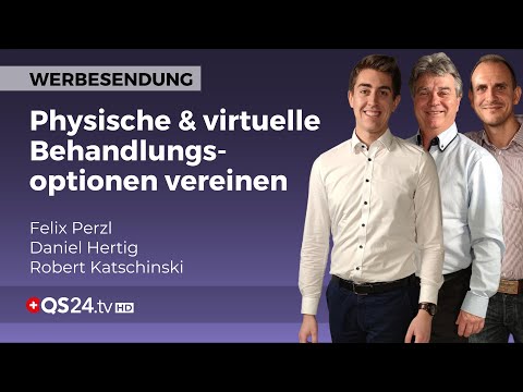 Kombinieren Sie virtuelle und physische Betreuung | Resonanzkonzept | QS24 Gesundheitsfernsehen