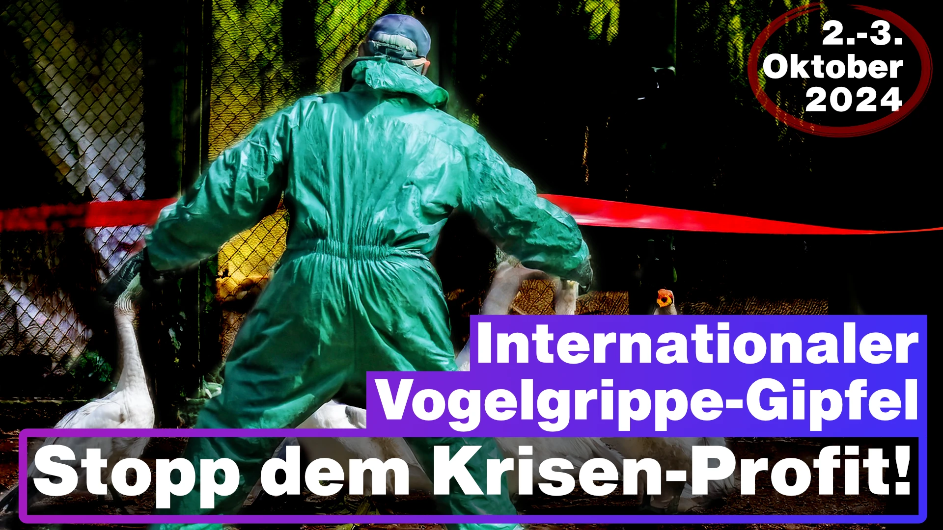 Internationaler Vogelgrippe-Gipfel (2.-3. Oktober 2024) Stopp dem Krisen-Profit!